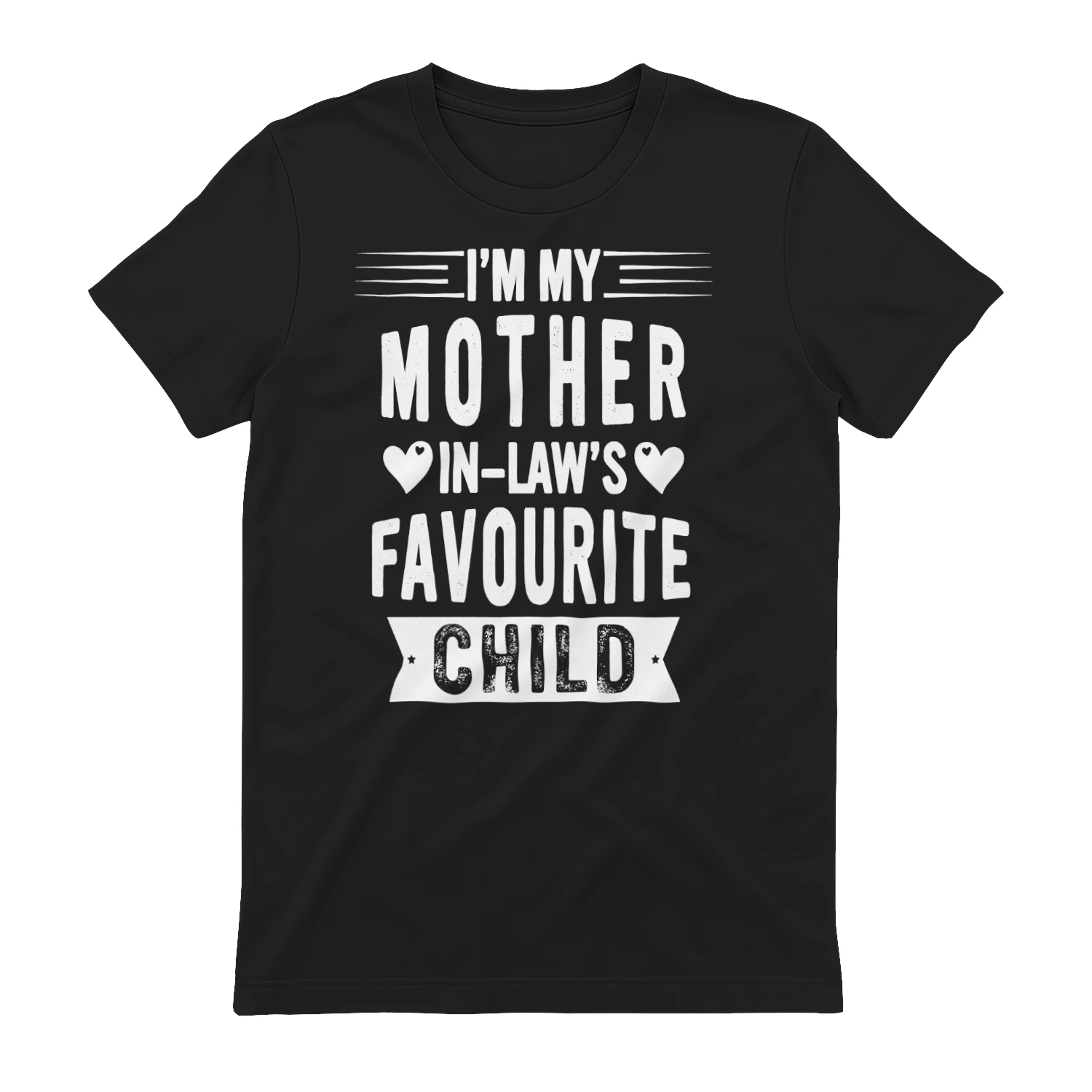 I'm My Mother In Law's Favorite Child Funny T-Shirt - Free Shipping 📦
