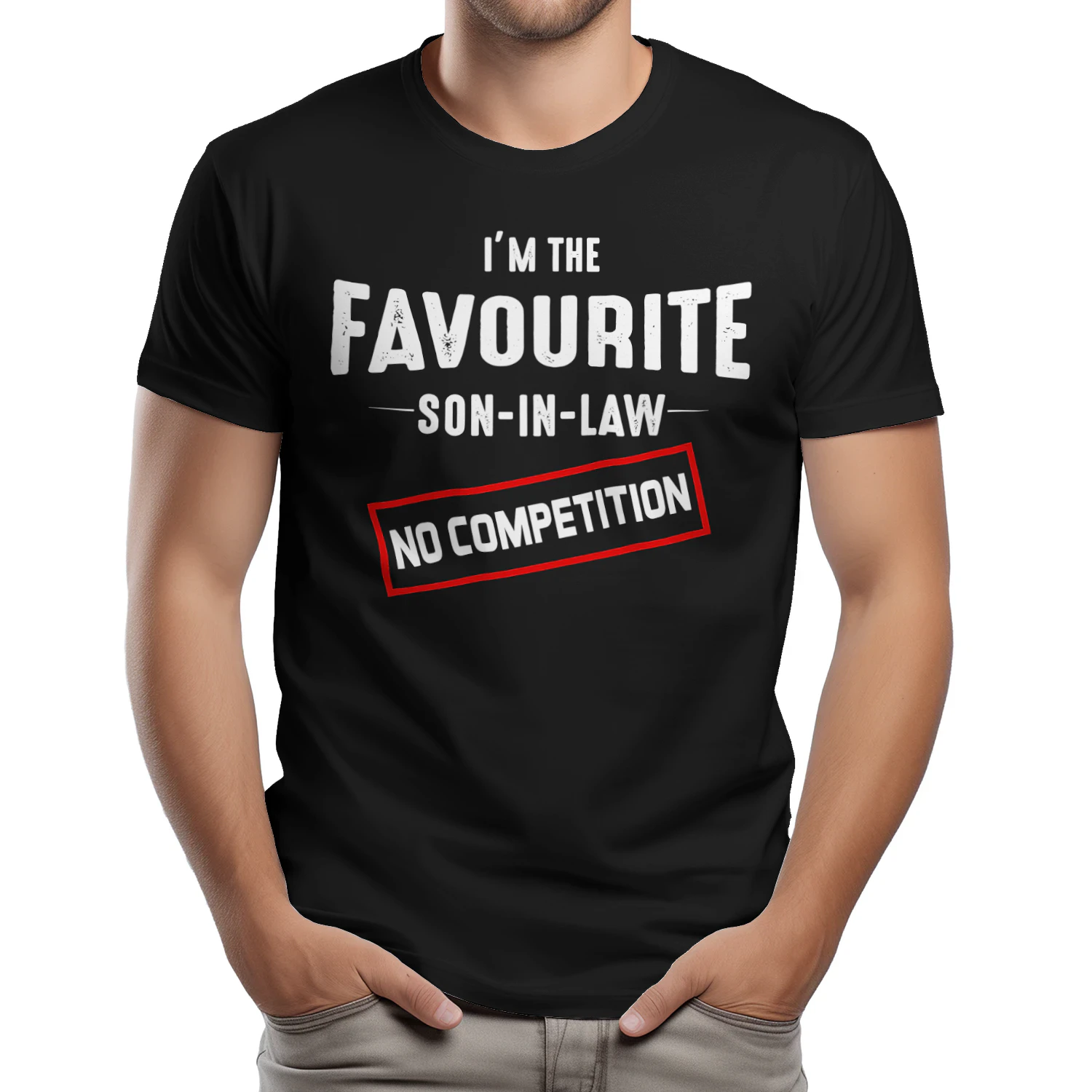 I'm The Favourite Son in Law Funny Family Men Father's Day T-Shirt - Free Shipping 📦