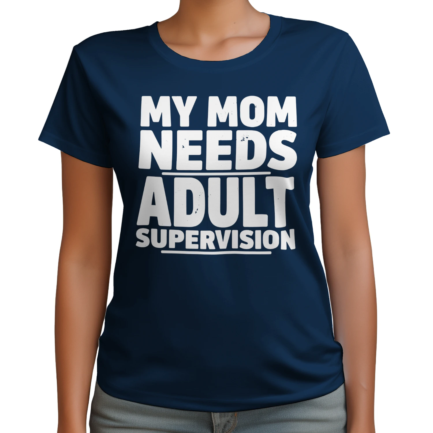 My Mom Needs Adult Supervision Funny Sarcastic Gag Mom T-Shirt - Free Shipping 📦
