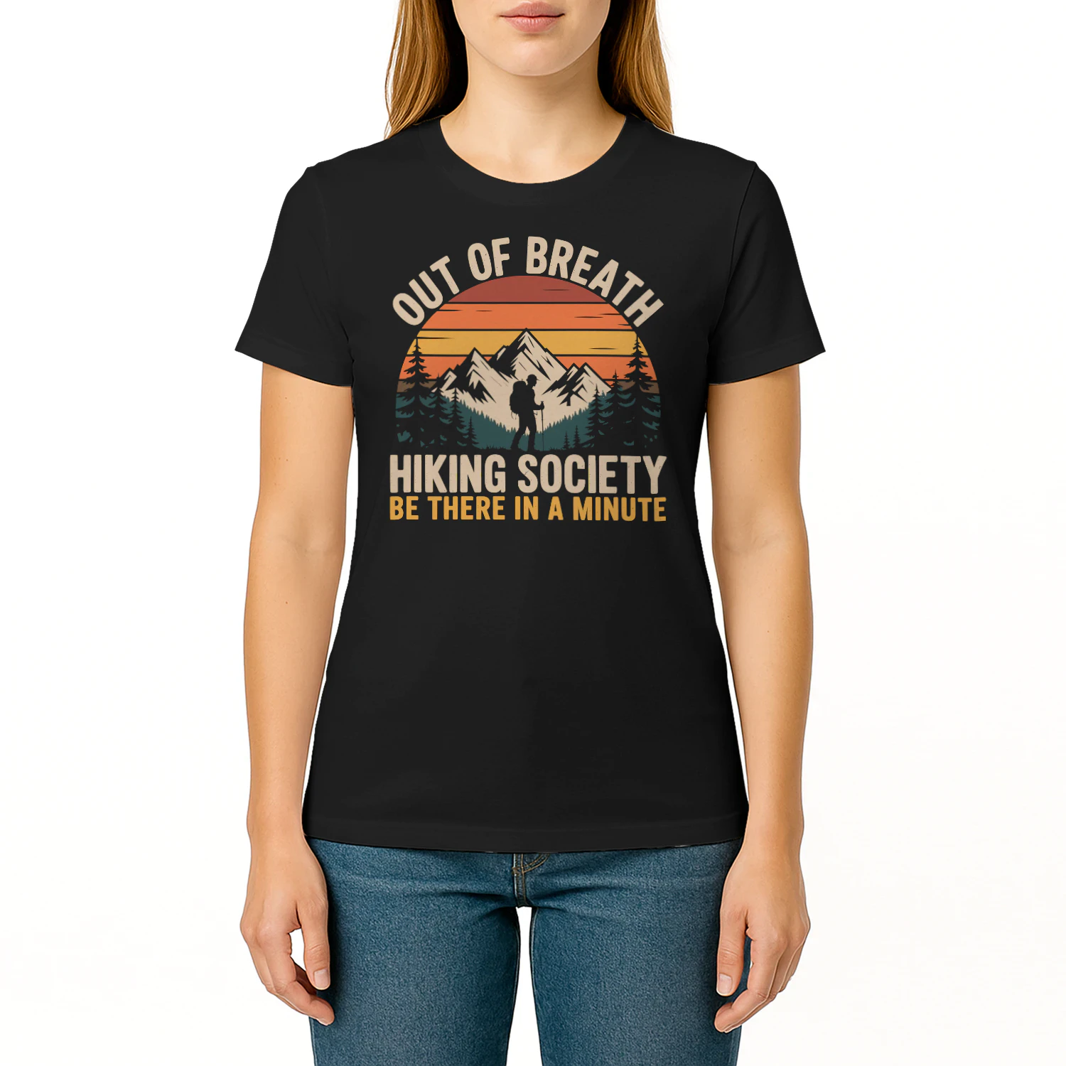 Out of Breath Hiking Society Be There In A Minute