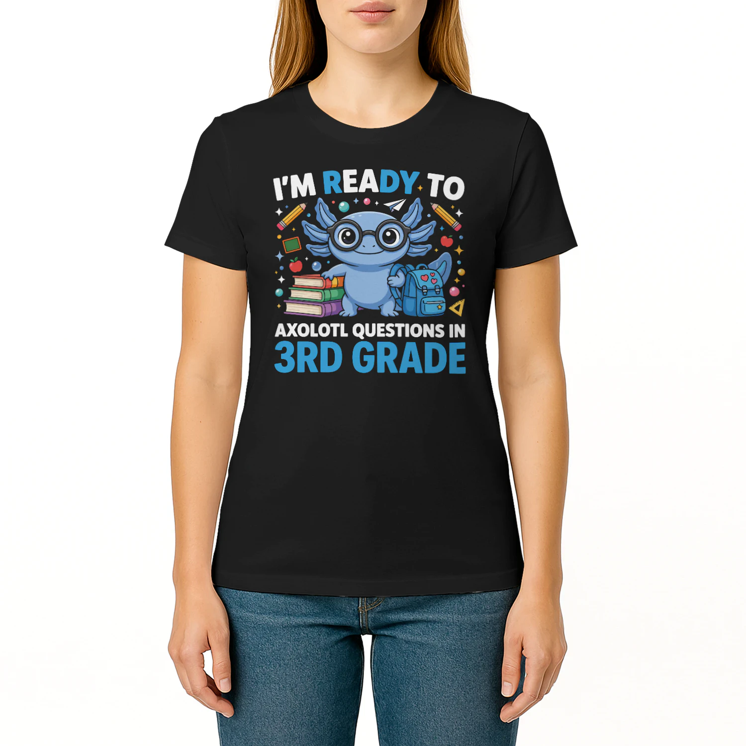 I'm ready to Axolotl Questions in 3rd grade First Day of School