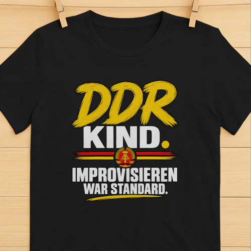 DDR Kind. Improvisieren war Standard.
