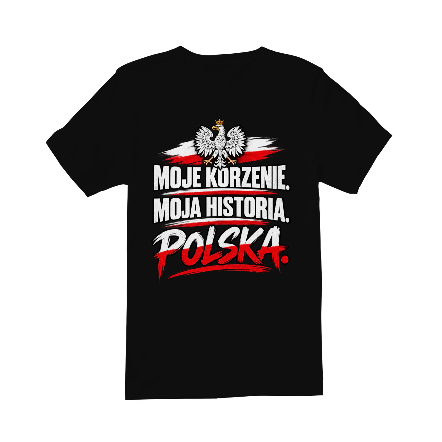 T-shirt - MOJE KORZENIE. MOJA HISTORIA. POLSKA.