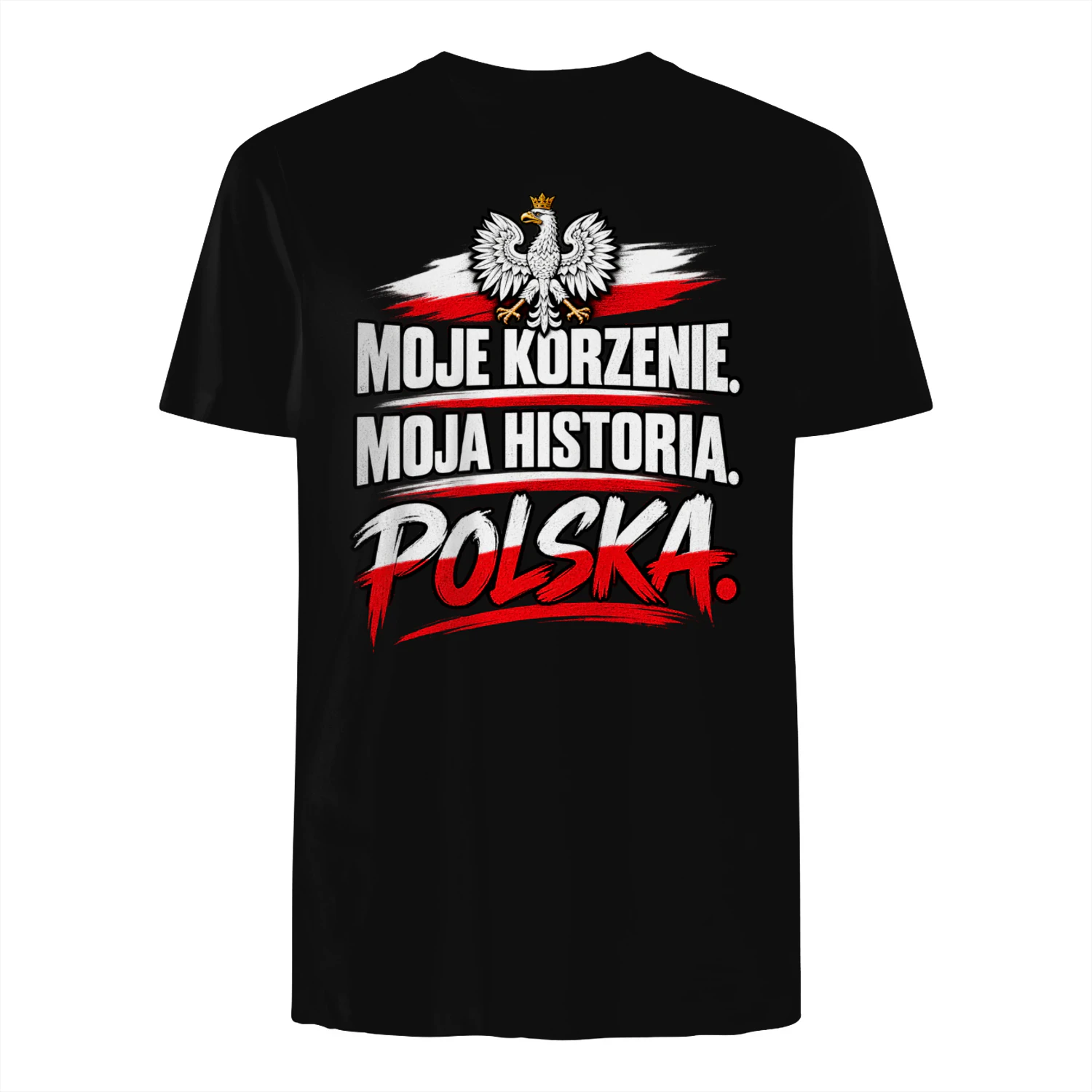 T-shirt - MOJE KORZENIE. MOJA HISTORIA. POLSKA.
