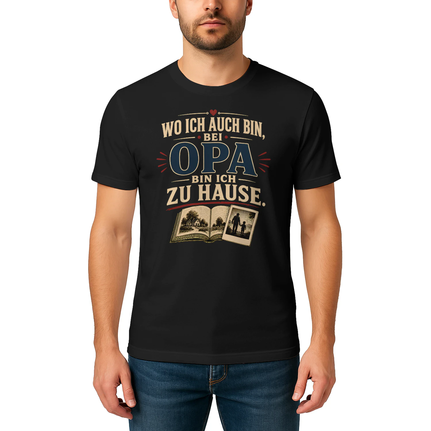 Bei Opa bin ich zu Hause Unisex T-shirt
