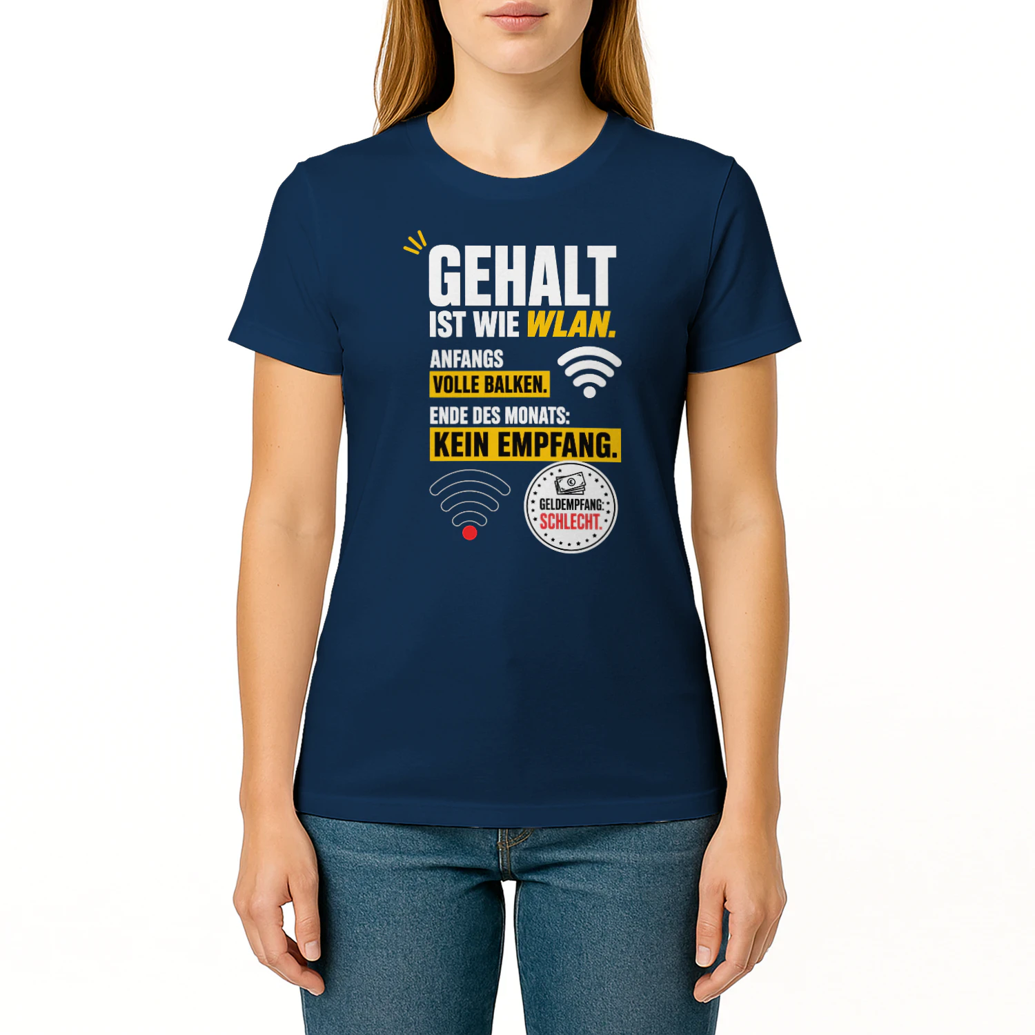 Gehalt Ist Wie WLAN – Lustiges Büro & Gehalt Unisex T-shirt