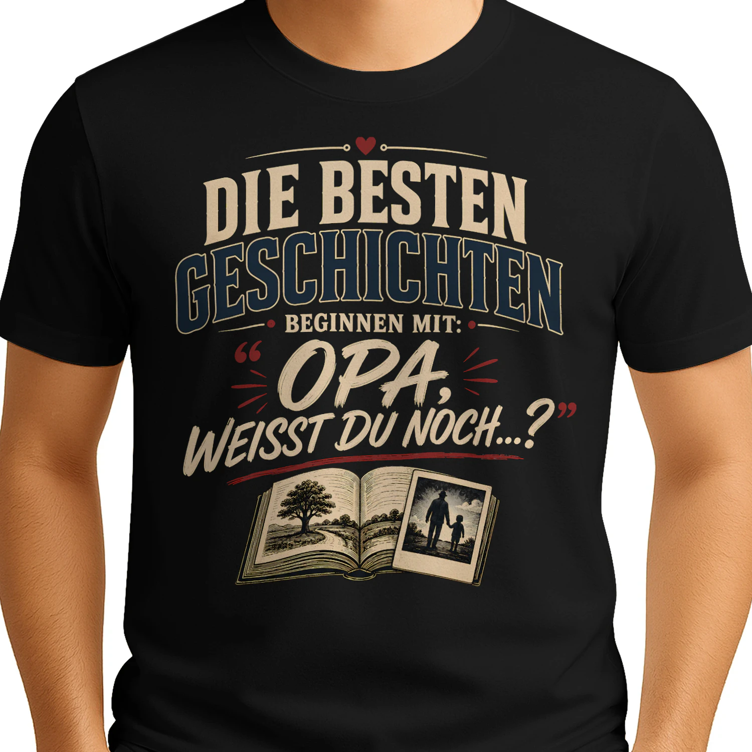 Die besten Geschichten beginnen mit Opa ❤️ Unisex T-shirt