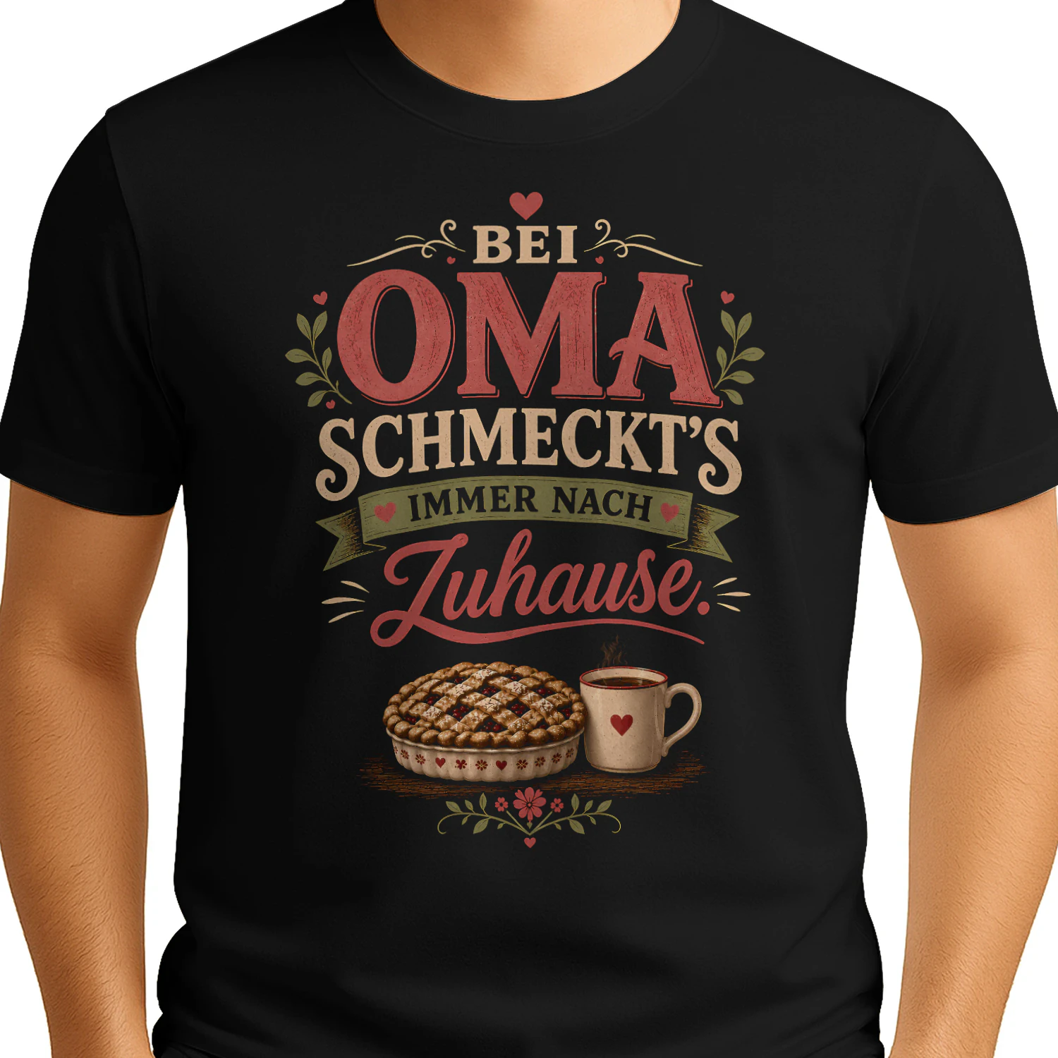 Bei Oma schmeckt’s immer nach Zuhause Unisex T-shirt