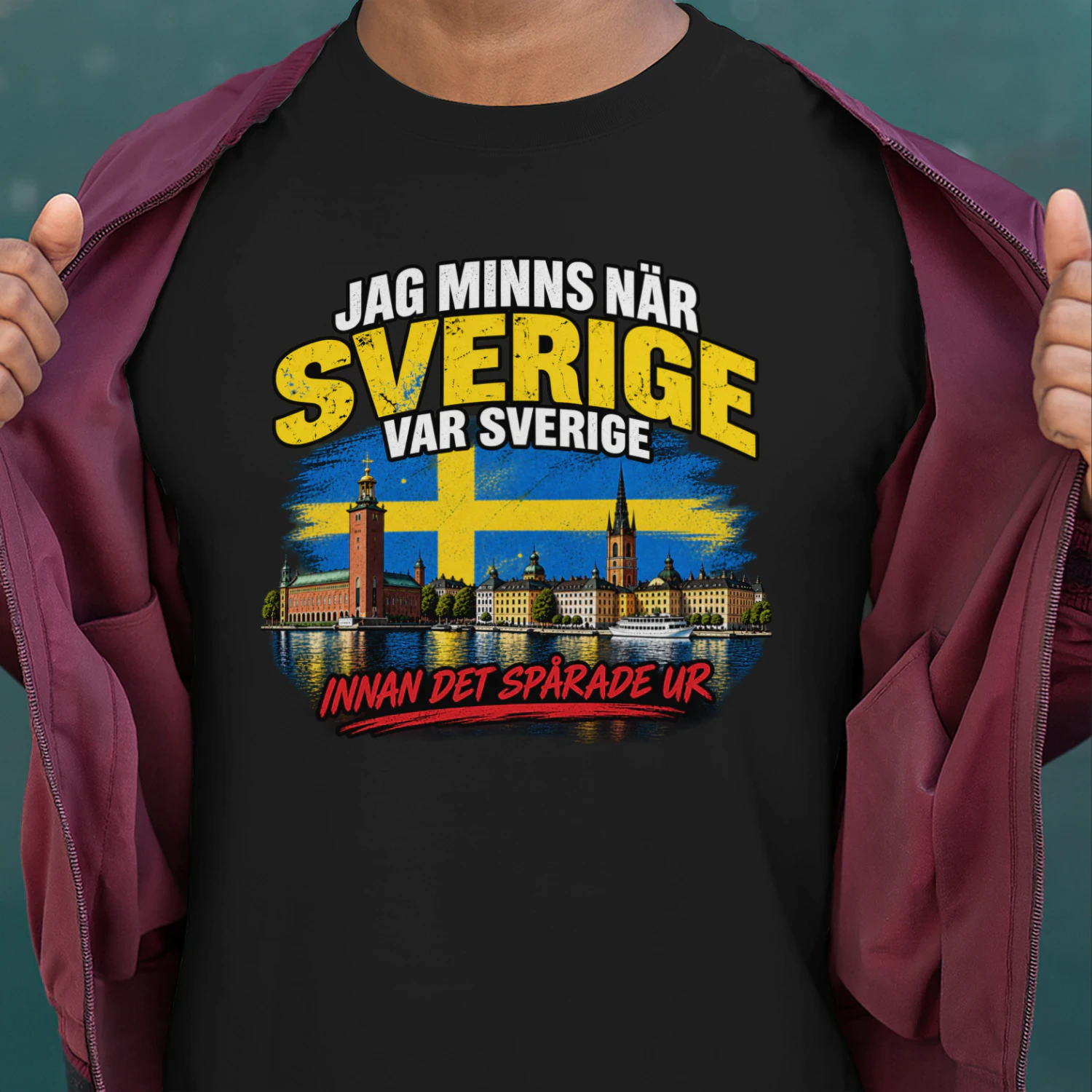 Jag Minns När Sverige Var Sverige – Innan Det Spårade Ur T-shirt