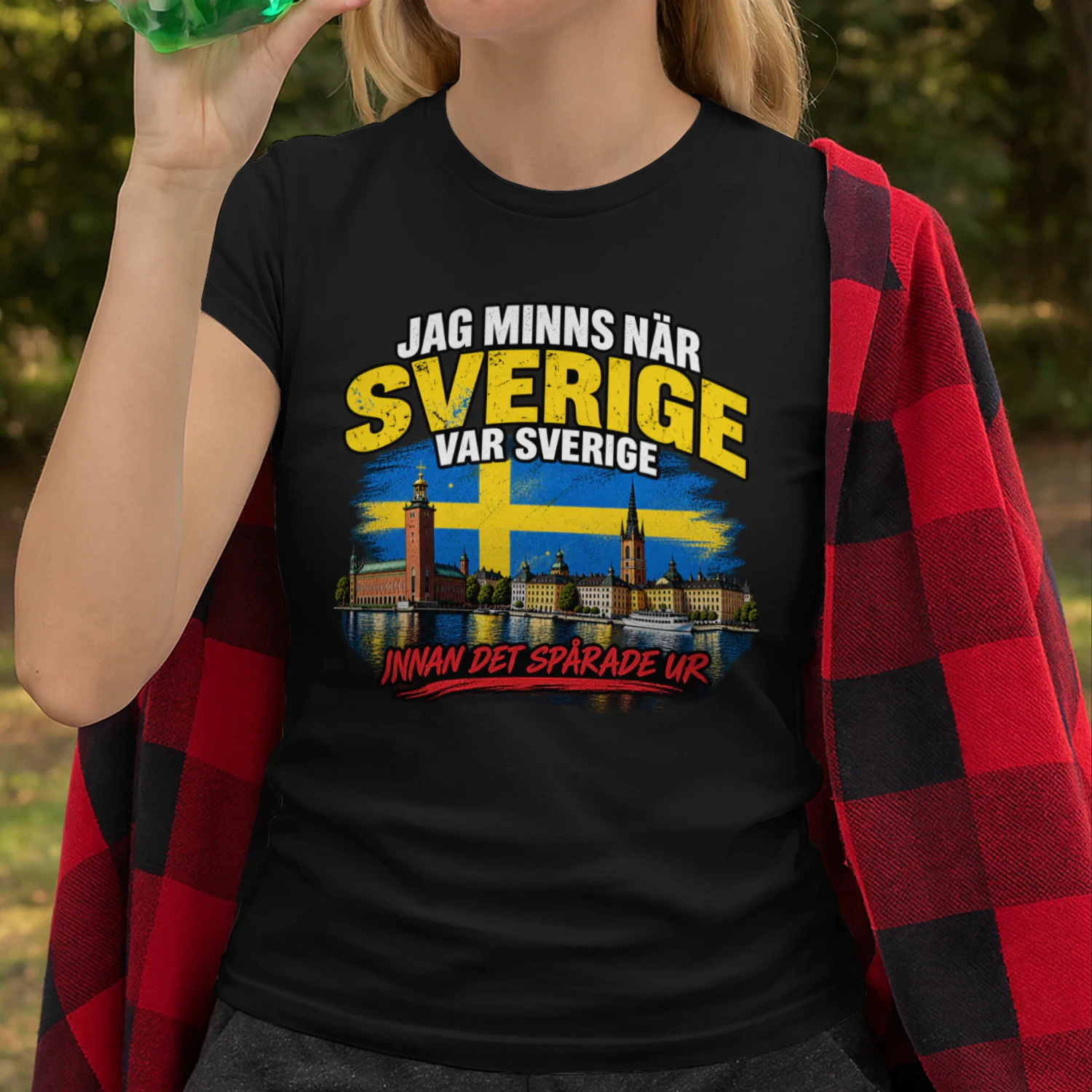 Jag Minns När Sverige Var Sverige – Innan Det Spårade Ur T-shirt