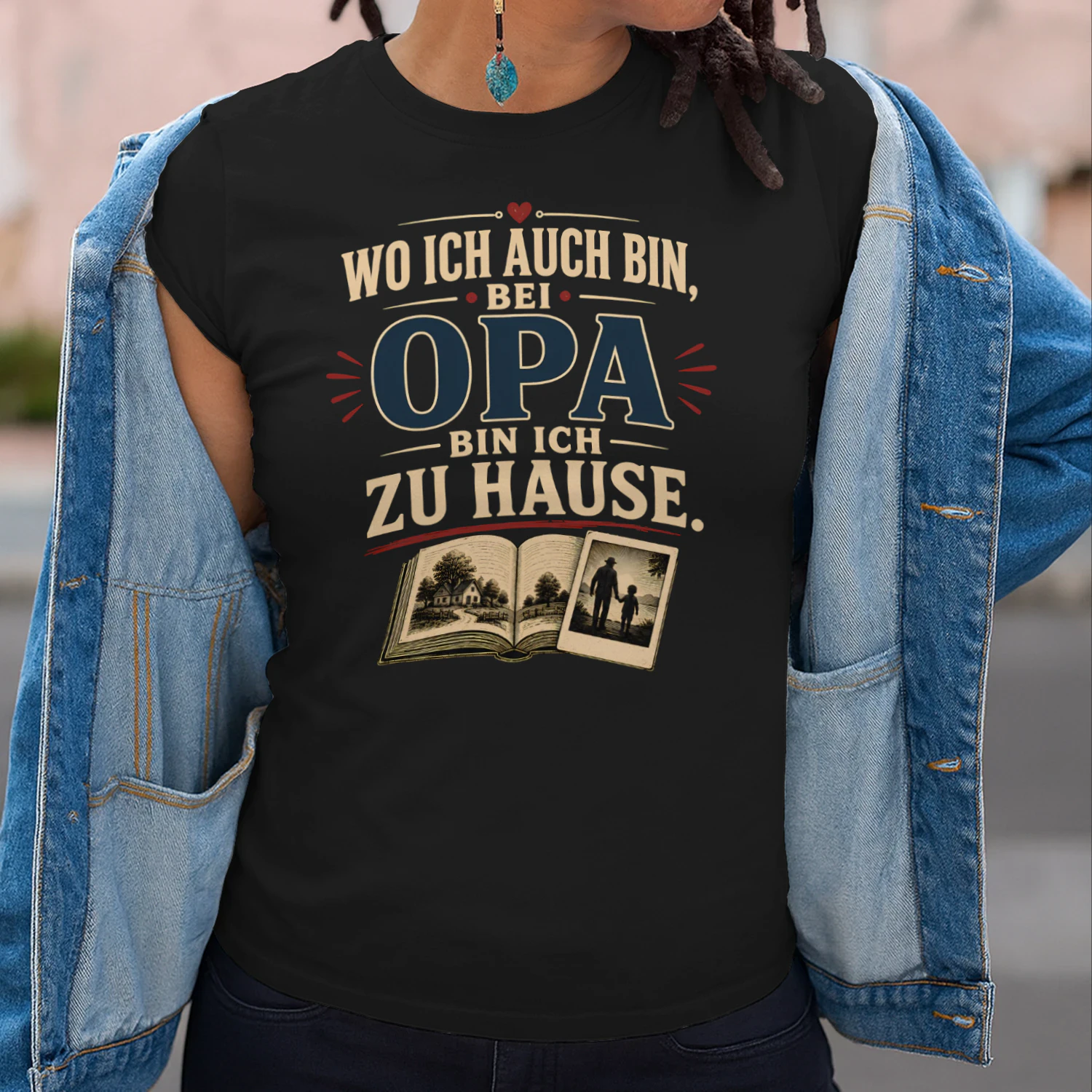 Bei Opa bin ich zu Hause Unisex T-shirt
