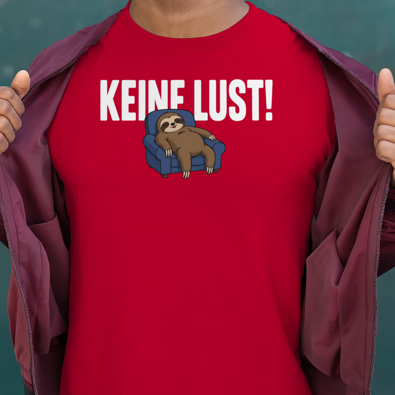 Keine Lust | Lustiges Faultier T-Shirt