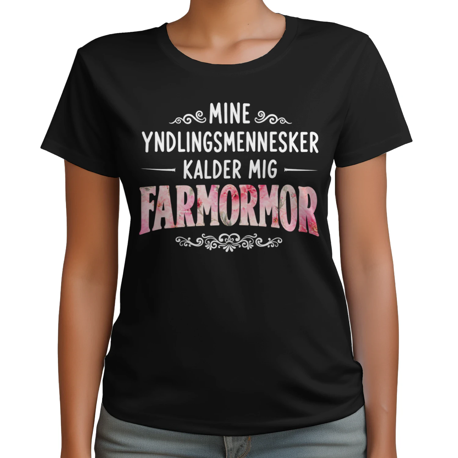 Mine Yndlingsmennesker Kalder Mig FARMORMOR