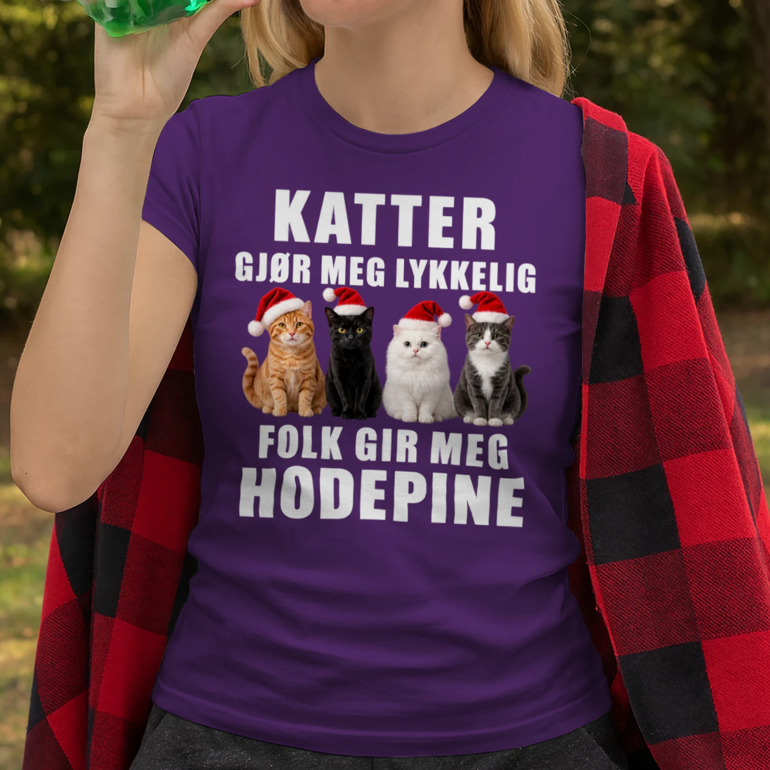 Katter gjor meg lykkelig-Folk gir meg hodepine-Julegave