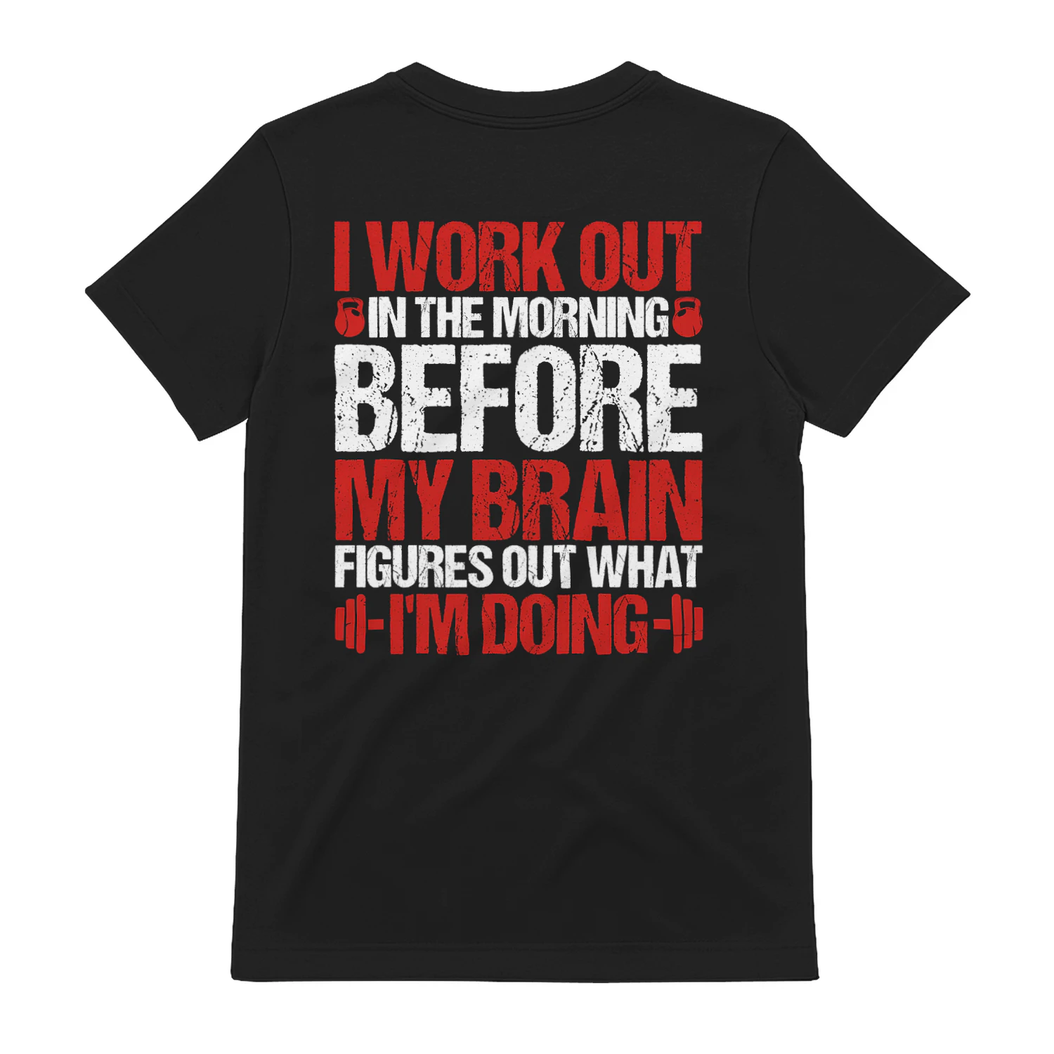 (ON Back) I Work Out In The Morning
