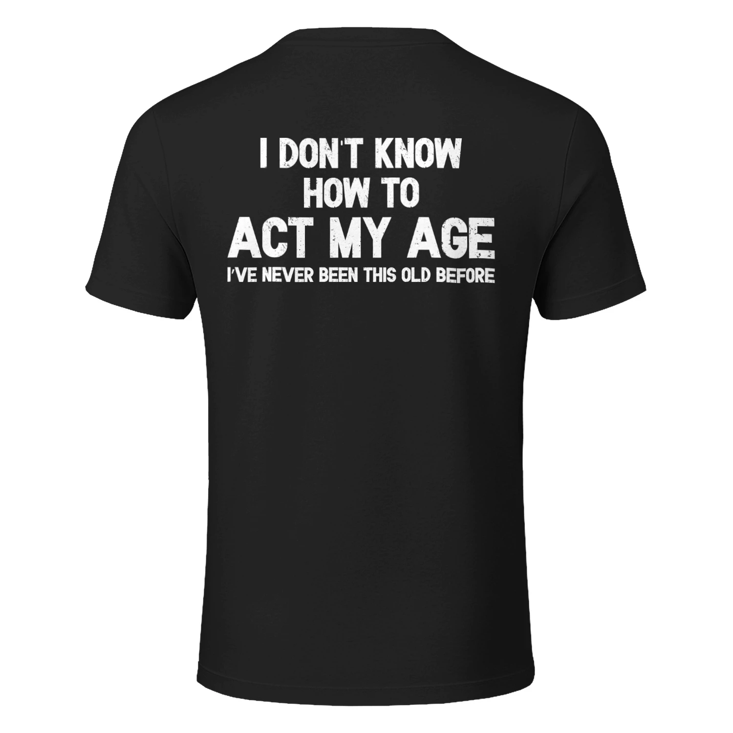 (ON Back) I Don’t Know How to Act My Age