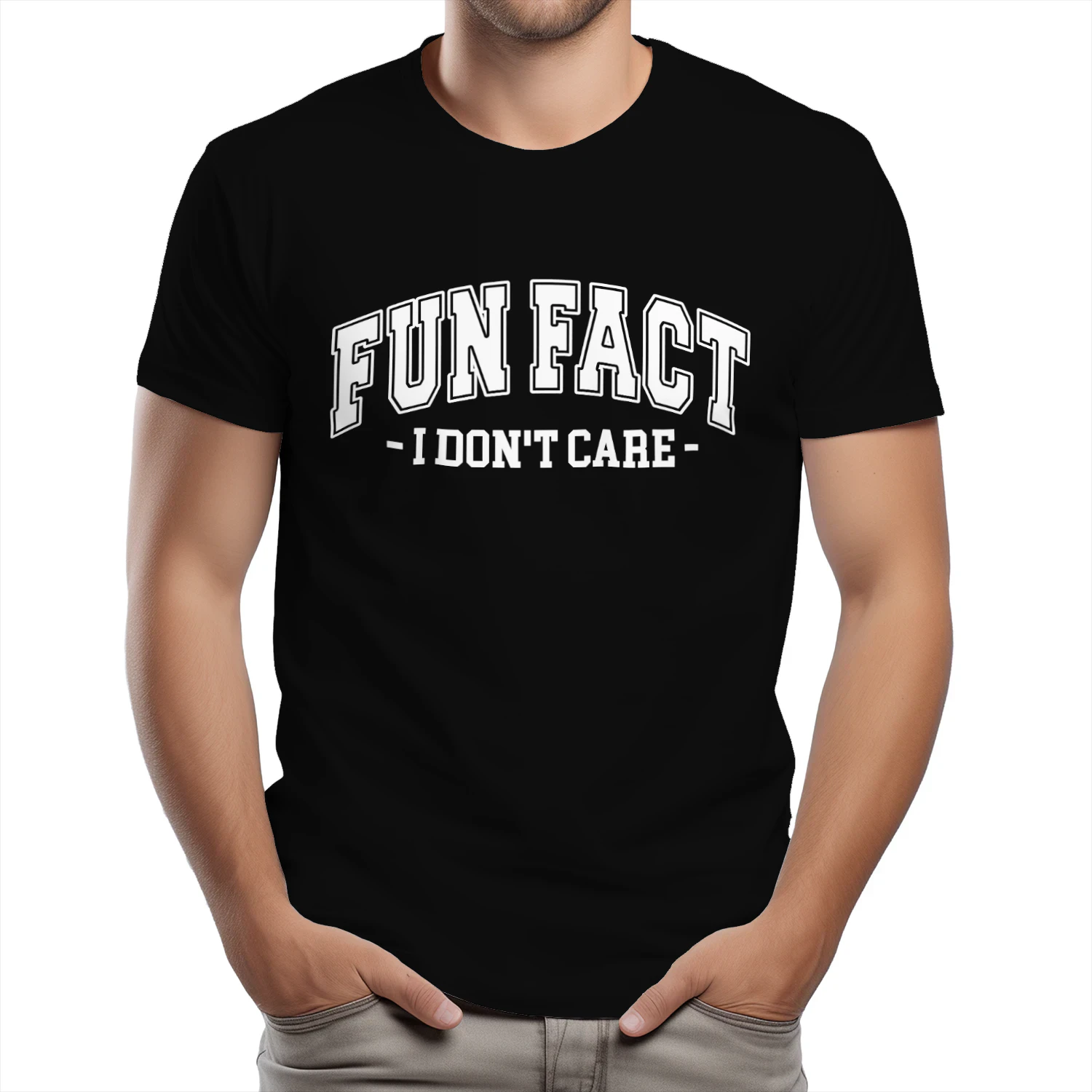 (ON FRONT) Fun Fact I Don't Care