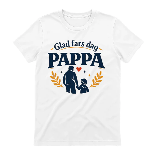 Glad fars dag pappa – Svensk fars dag T-shirt