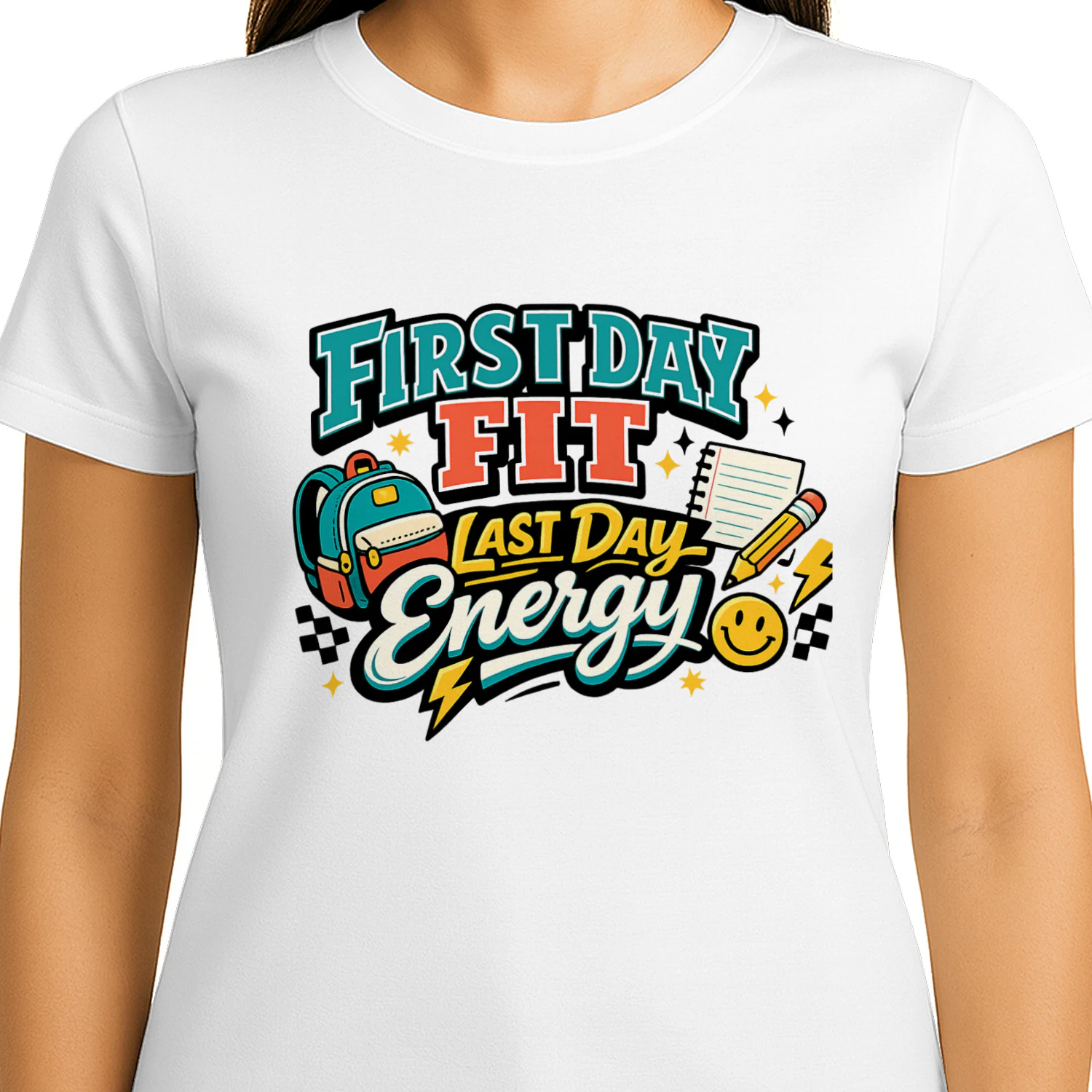 First Day Fit Last Day Energy Shirt
