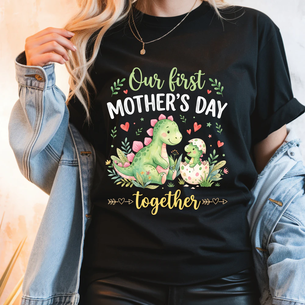 Our First Mother's Day Together Mama Dinosaur Cute Mom Baby