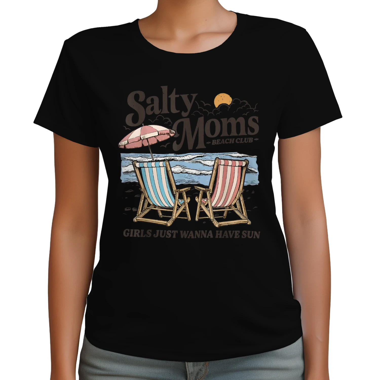 Salty Moms Beach Club Girls Just Wanna Have Sun