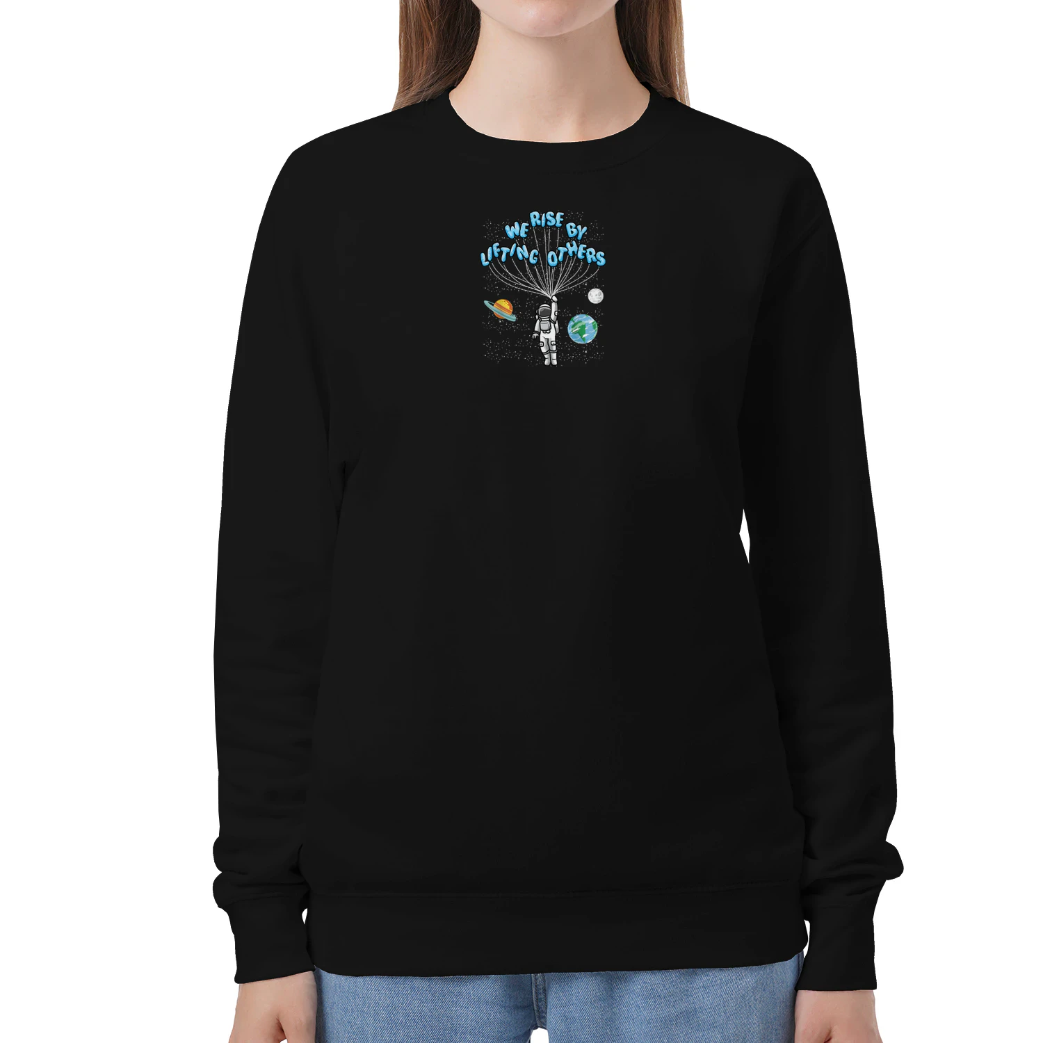 Mental Health We Rise By Lifting Others Astronaut Space