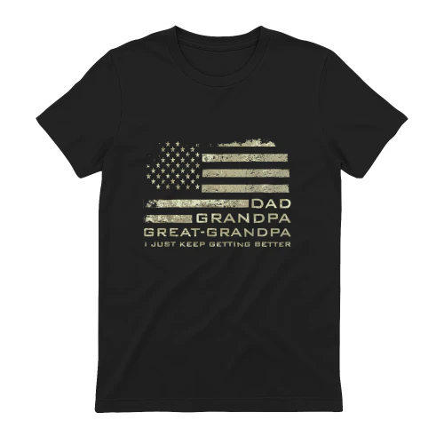 Dad Grandpa Great Grandpa American Flag Fathers