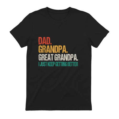 Dad Grandpa Great Grandpa Fathers Day for Great