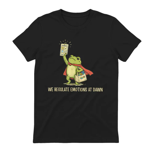Autism We Regulate Emotions at Dawn Superhero Frog Schedule Funny