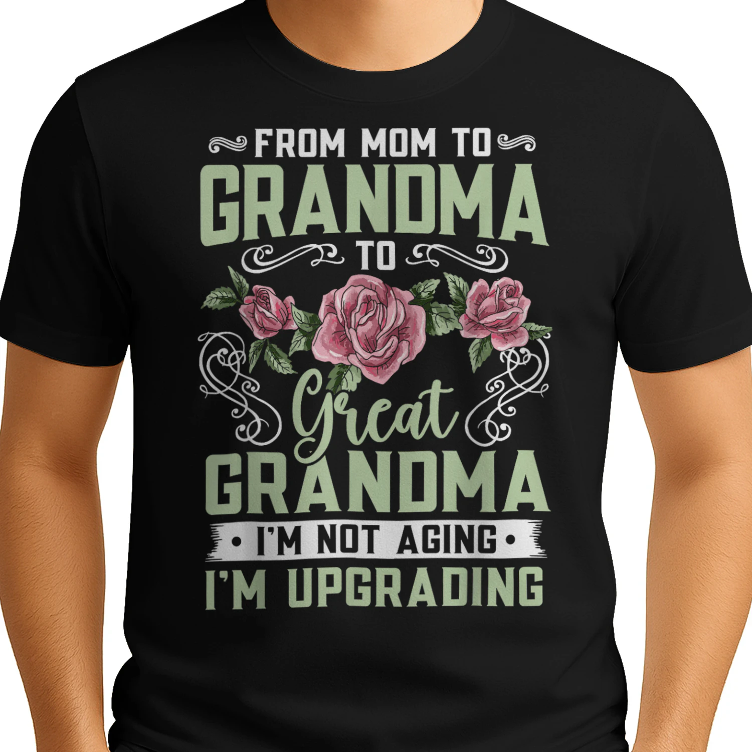 Mom Grandma Great Grandma Mothers Day
