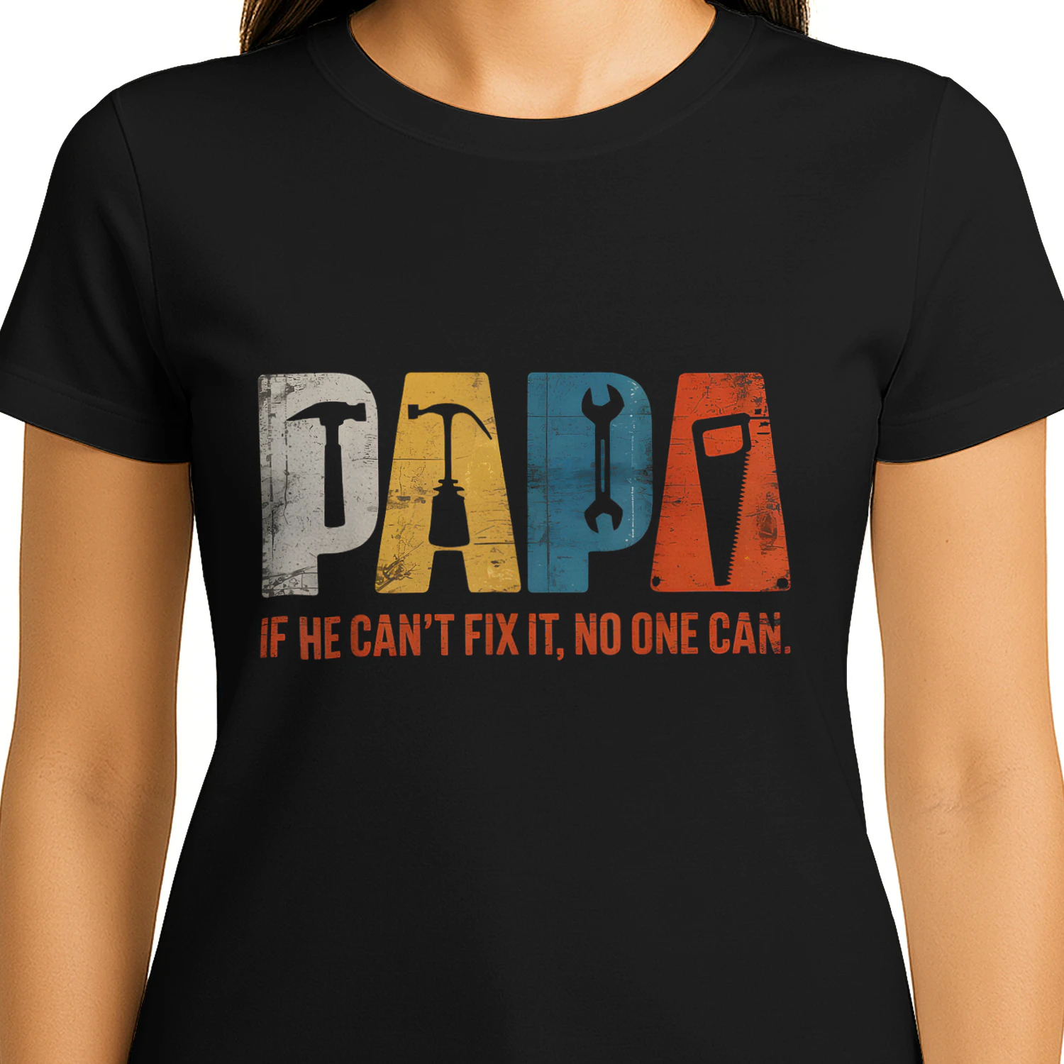 Papa If He Cant Fix It No One Can Funny Fathers