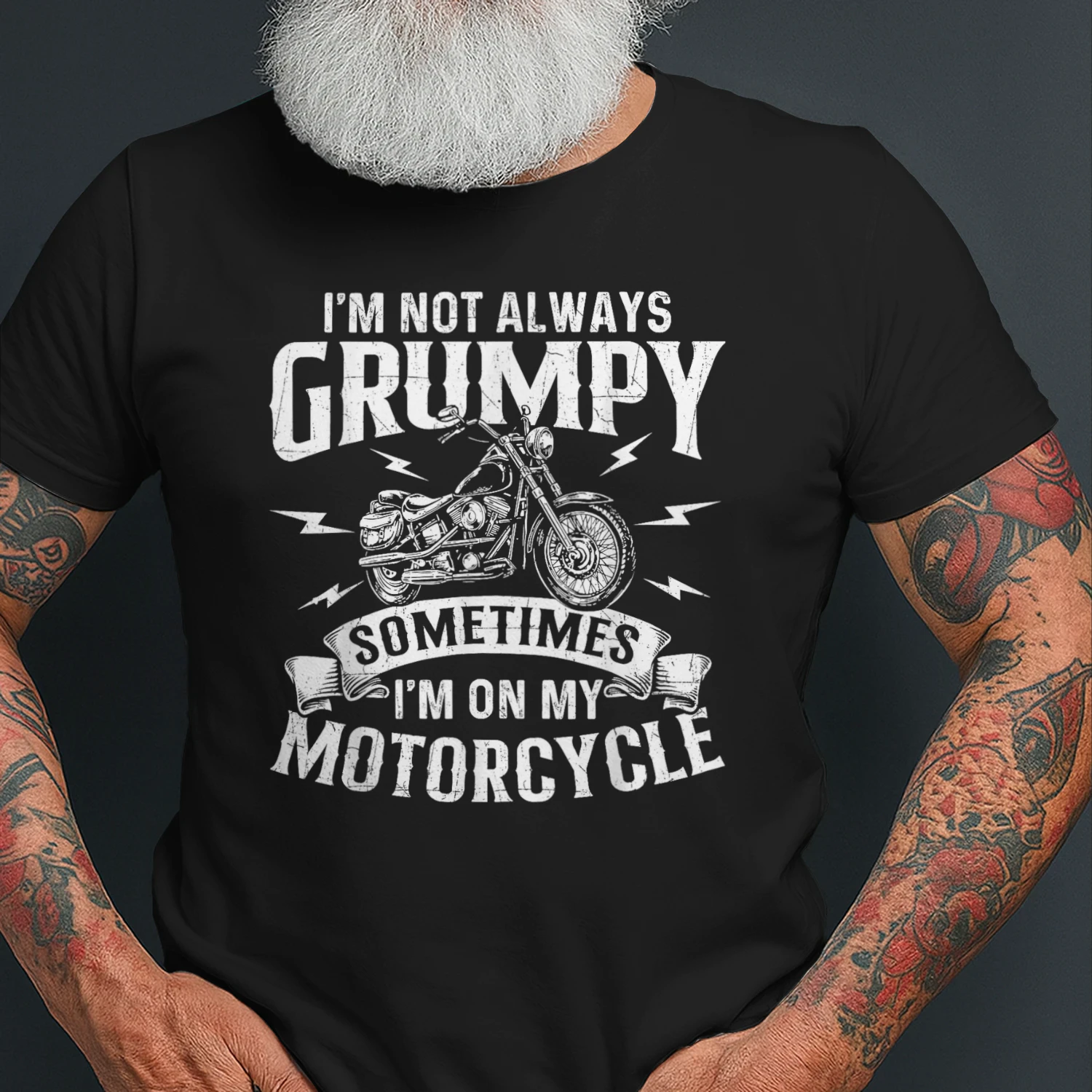 I'm Not Always Grumpy - Biker Motorcycle Rider