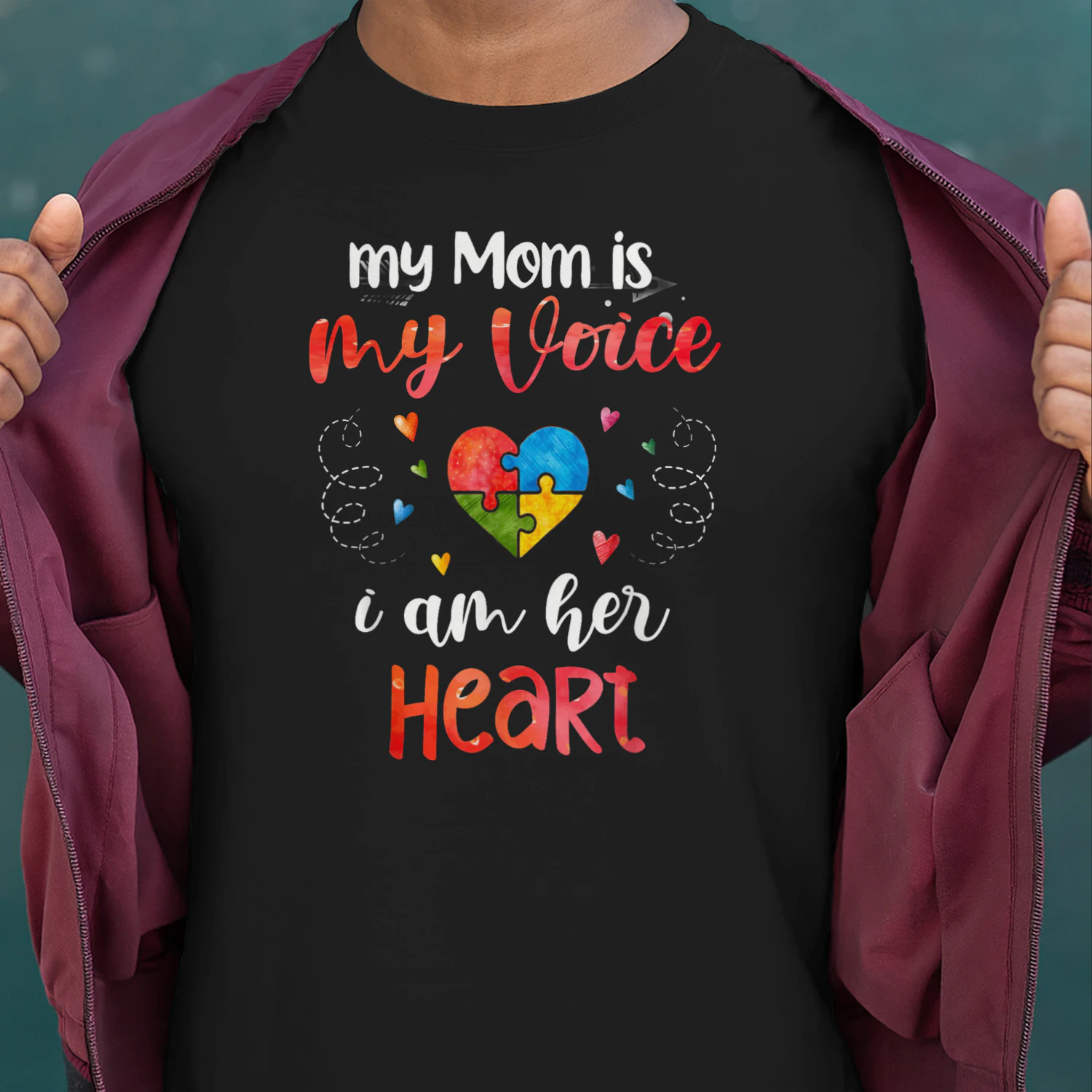 Autism My Mom Is My Voice I Am Her Heart