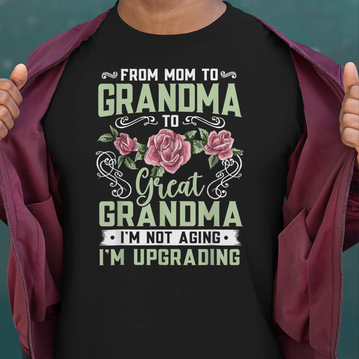 Mom Grandma Great Grandma Mothers Day