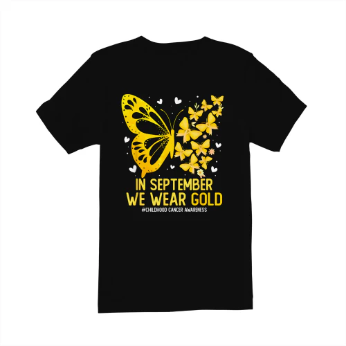Cancer In September We Wear Gold Butterfly Ribbons Childhood Cancer