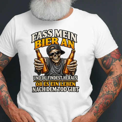 FASS MEIN BIER AN