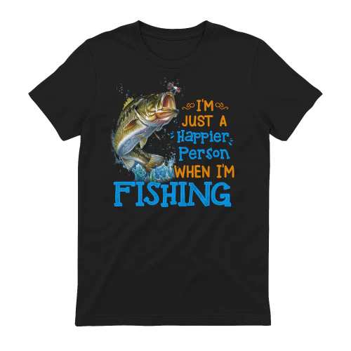 Happier Person When I'm Fishing