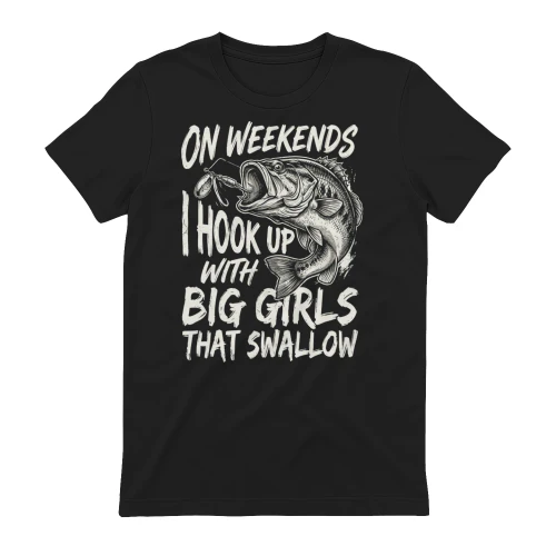 On Weekends I Hook Up With Big Girls That Swallow