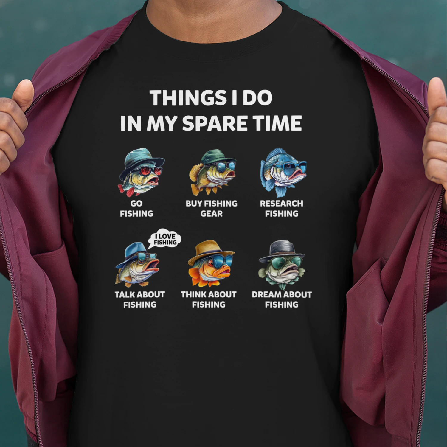 Things I Do In My Spare Time Fishing Lover