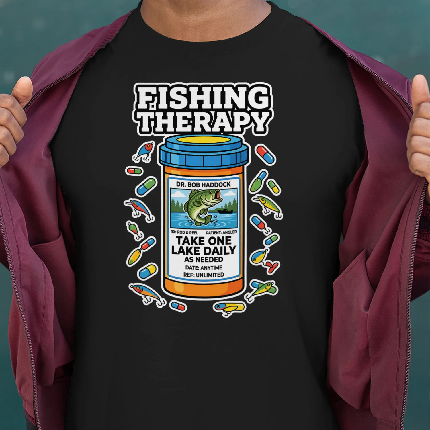 Fishing Therapy Take One Lake Daily Angler Funny