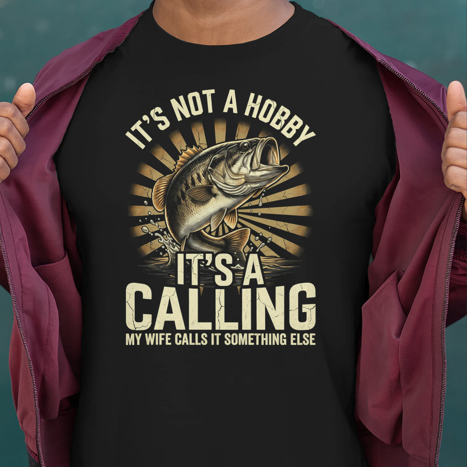 Its Not A Hobby Its A Calling Fishing Husband