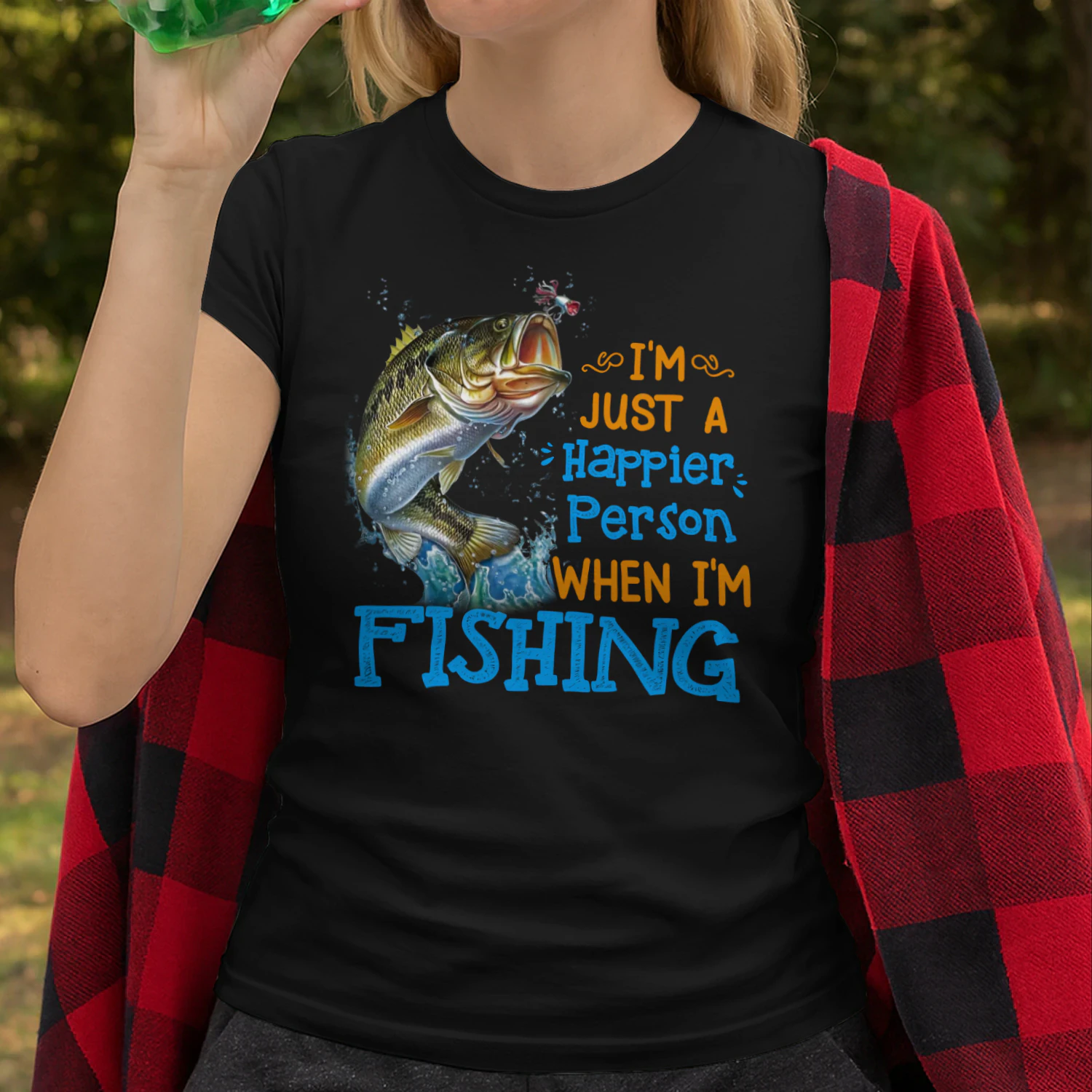 Happier Person When I'm Fishing