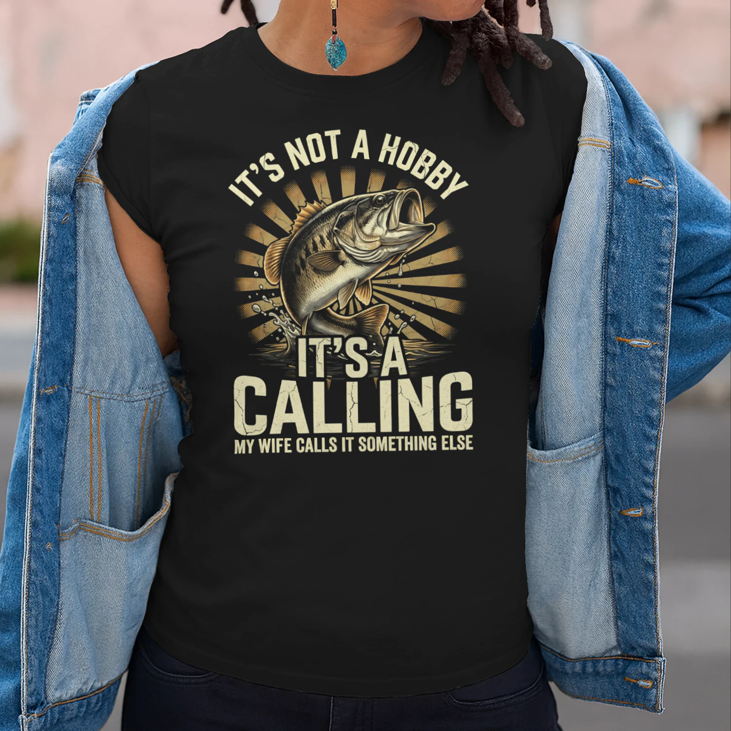 Its Not A Hobby Its A Calling Fishing Husband