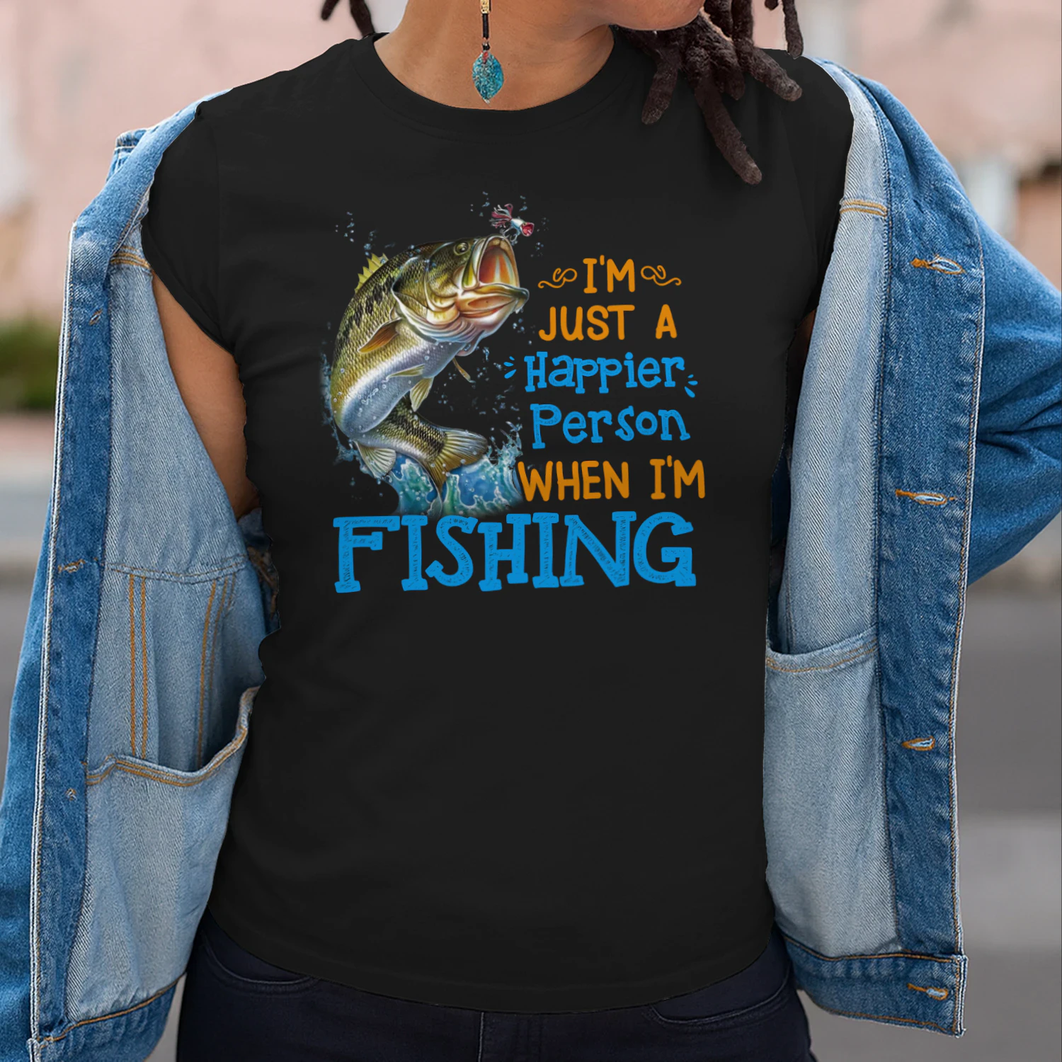 Happier Person When I'm Fishing
