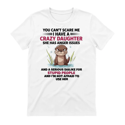 crazy daughter