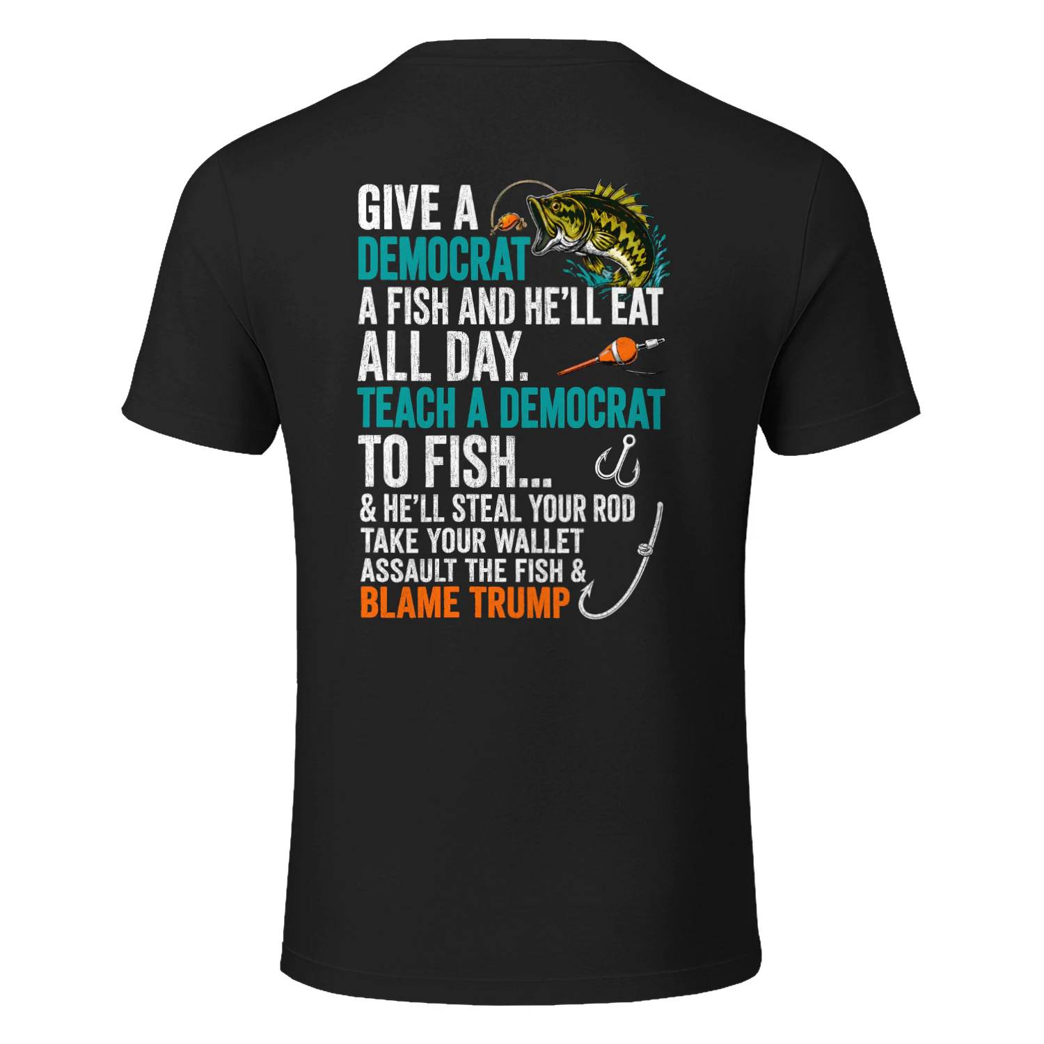 GIVE A AFISH nA Font TEAGH FISH. cd ROD a AME TR hy s