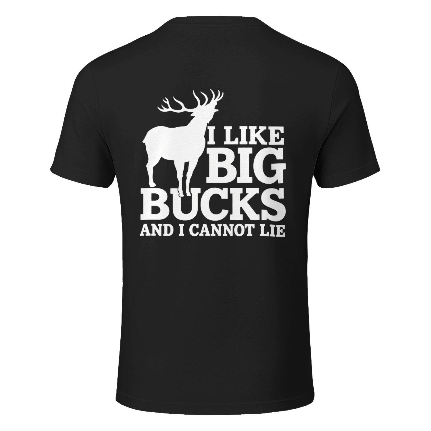 I Like Big Bucks and I Cannot Lie Deer Hunting T-Shirt Design