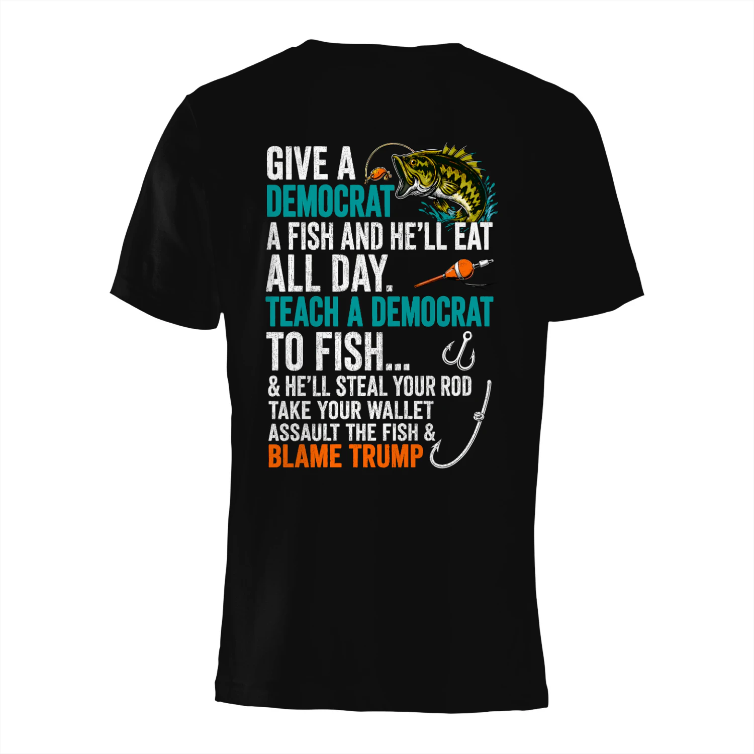 GIVE A AFISH nA Font TEAGH FISH. cd ROD a AME TR hy s