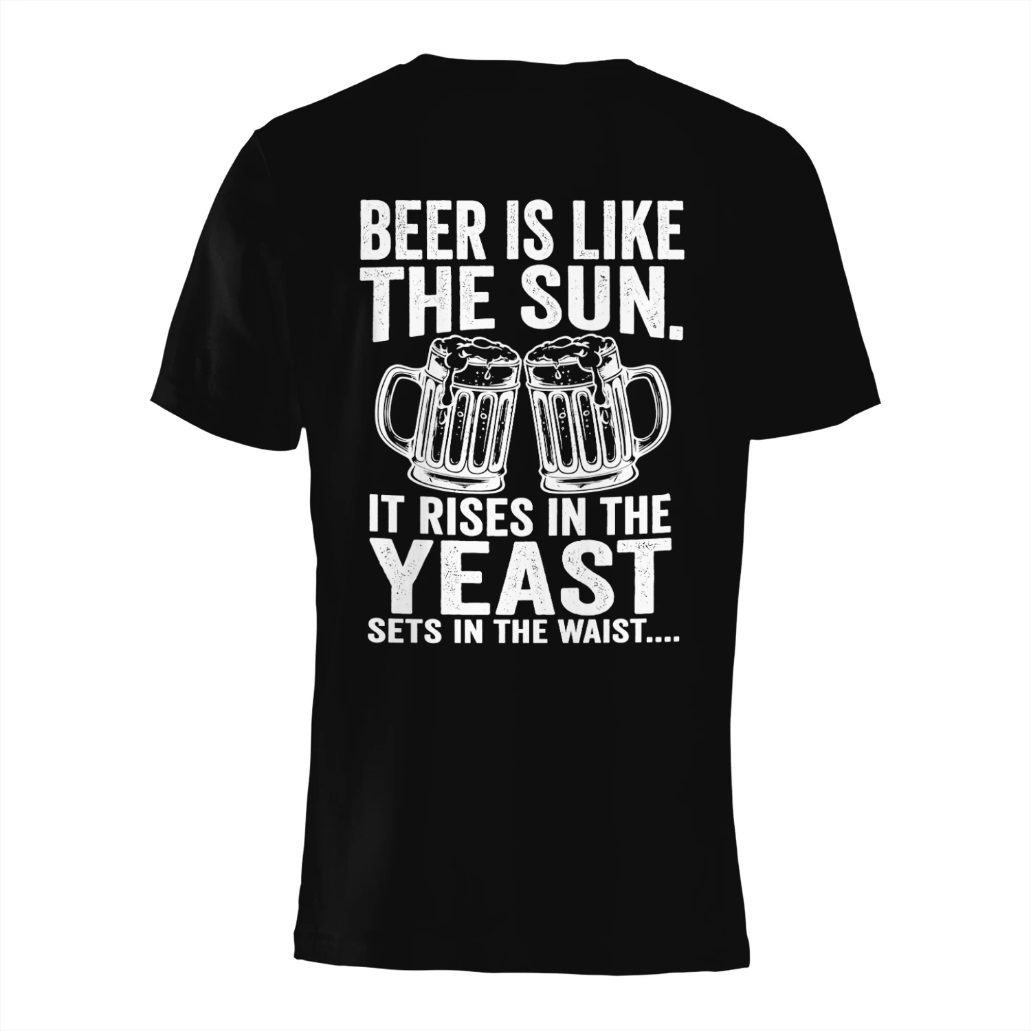 BEER IS LIKE gf dU Pa Wi IT RISES IN N THE SETS IN THE WAIST