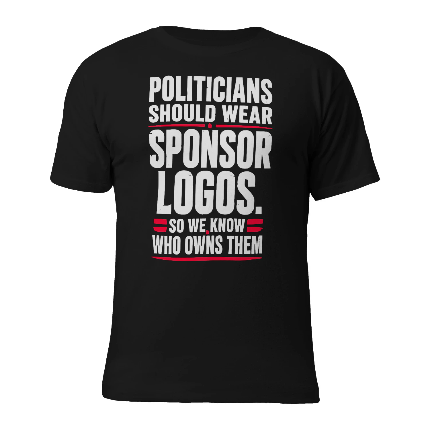 SHOULD WEAR POLITICIANS OR WHO cWHS THEM
